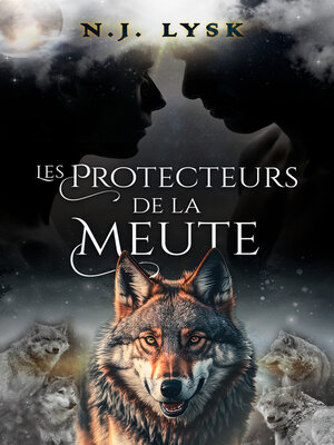 cover image of Les Protecteurs de la Meute